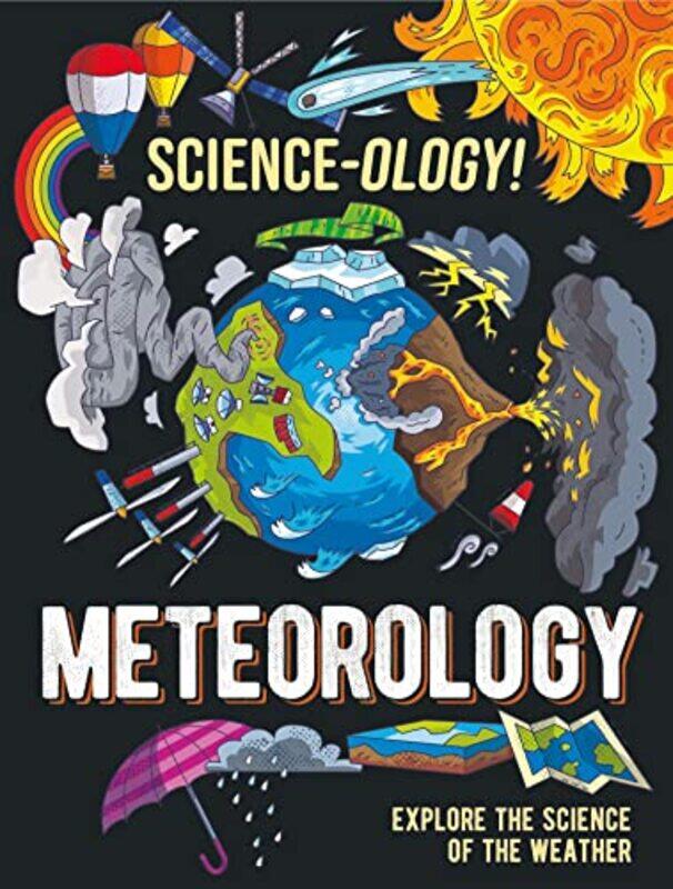 

Scienceology Meteorology by Anna ClaybourneDaniel Limon-Paperback