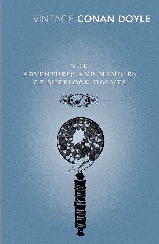 

The Adventures and Memoirs of Sherlock Holmes, Paperback Book, By: Arthur Conan Doyle