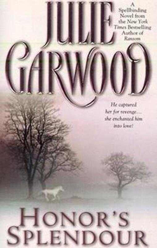 

^(E)Honor's Splendour.paperback,By :Julie Garwood