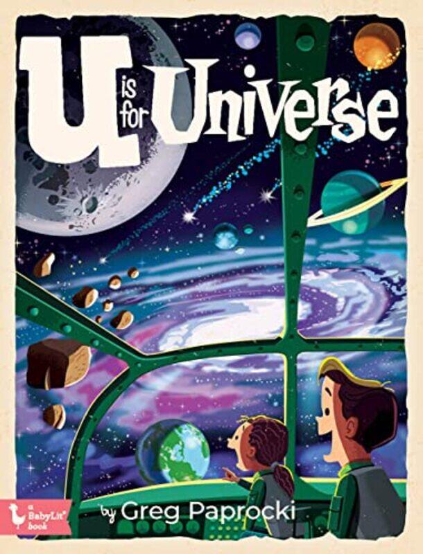 

U Is for Universe by Greg Paprocki-Hardcover