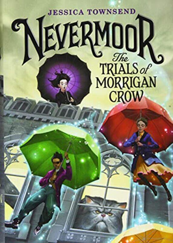 

Nevermoor01 Trials Of Morrigan Crow By Townsend Jessica - Hardcover