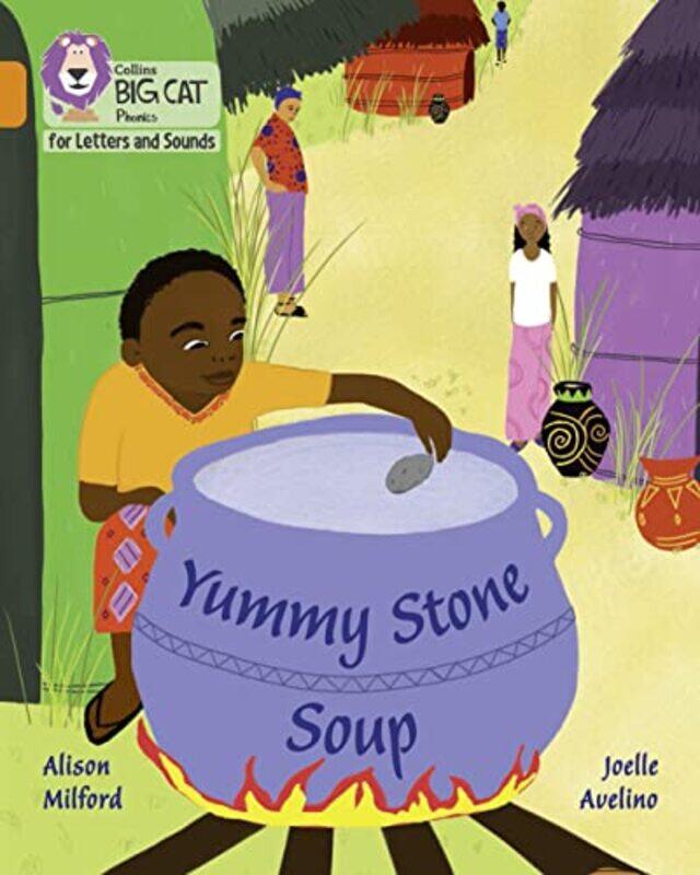 

Yummy Stone Soup by Alison MilfordJoelle Avelino-Paperback