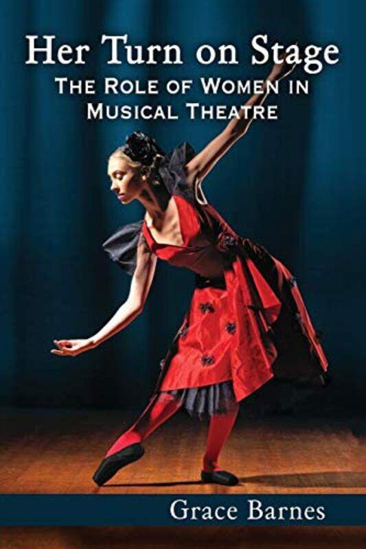 

Her Turn on Stage by Grace Barnes-Paperback