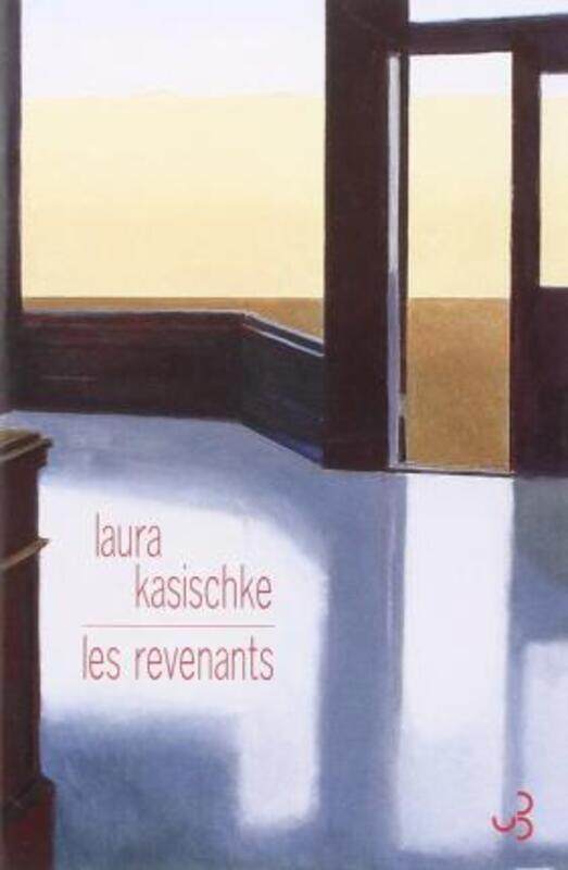 

Les revenants.paperback,By :Laura Kasischke