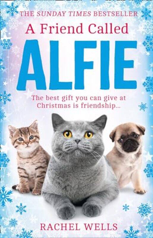 

A Friend Called Alfie by Rachel Wells-Paperback