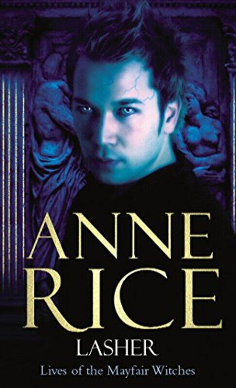 

Lasher by Anne Rice-Paperback