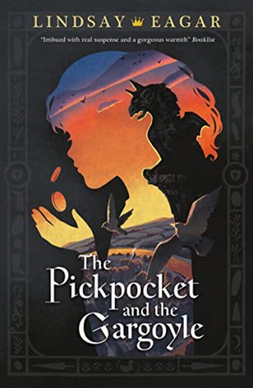 

The Pickpocket and the Gargoyle by Lindsay Eagar-Paperback