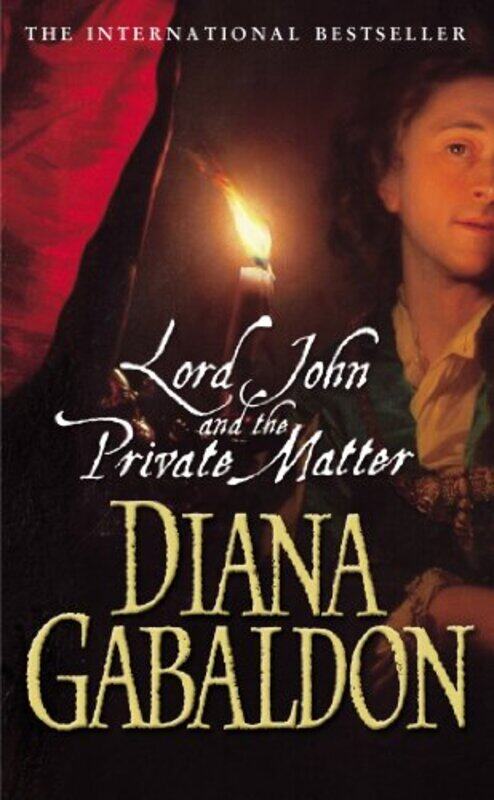 

Lord John And The Private Matter by Diana Gabaldon-Paperback