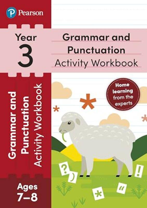 

Pearson Learn at Home Grammar & Punctuation Activity Workbook Year 3 by Alex MacCormick-Paperback