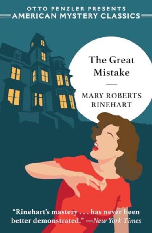 

The Great Mistake by Mary Roberts Rinehart-Paperback