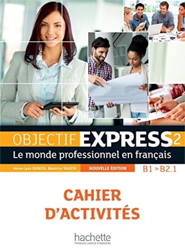 

Objectif Express Nouvelle edition by Marilis Hornidge-Paperback