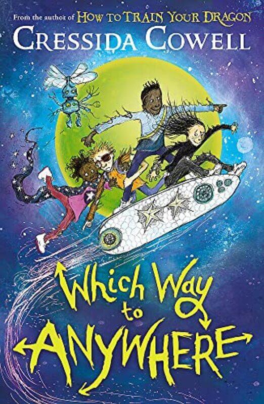 

Which Way To Anywhere By Cressida Cowell Paperback