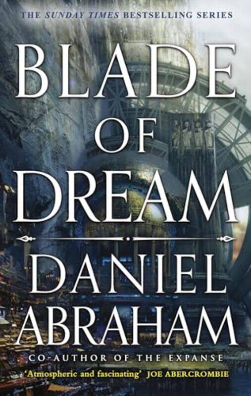 

Blade of Dream by Daniel Abraham -Paperback