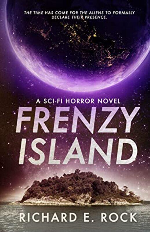 

Frenzy Island by Richard E Rock-Paperback