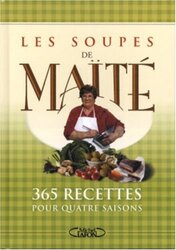 R365 soupes pour quatre saisons Paperback by Ma t