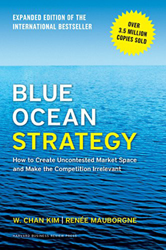 

Blue Ocean Strategy Expanded Ed, Hardcover Book, By: Kim Chan