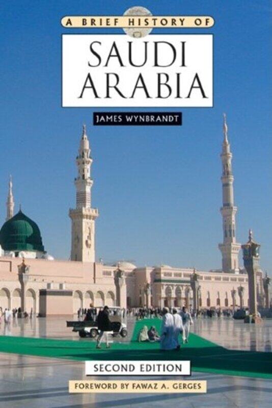 

A Brief History of Saudi Arabia -Paperback