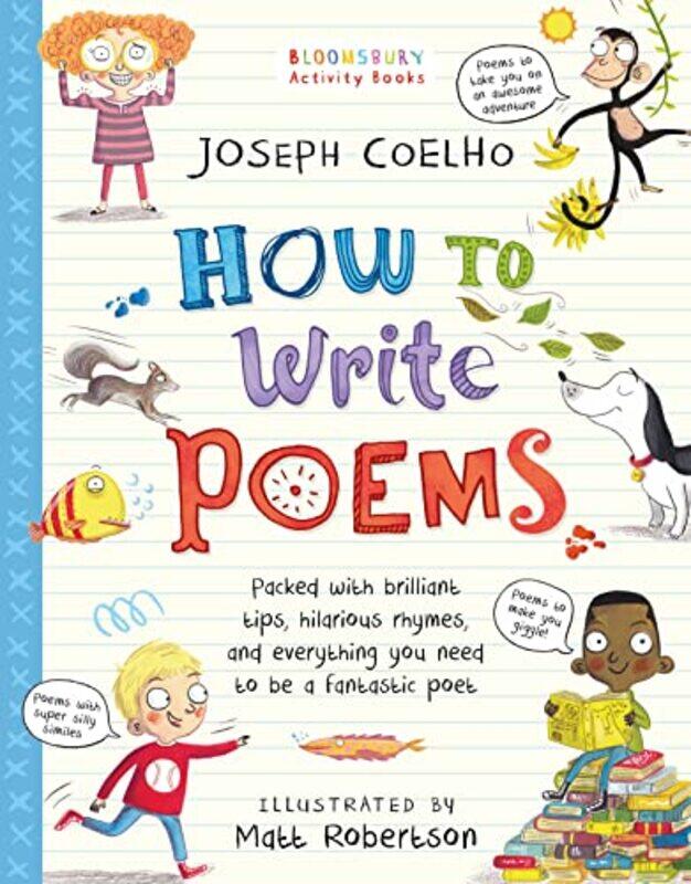 

How To Write Poems by Joseph CoelhoMatt Robertson-Paperback