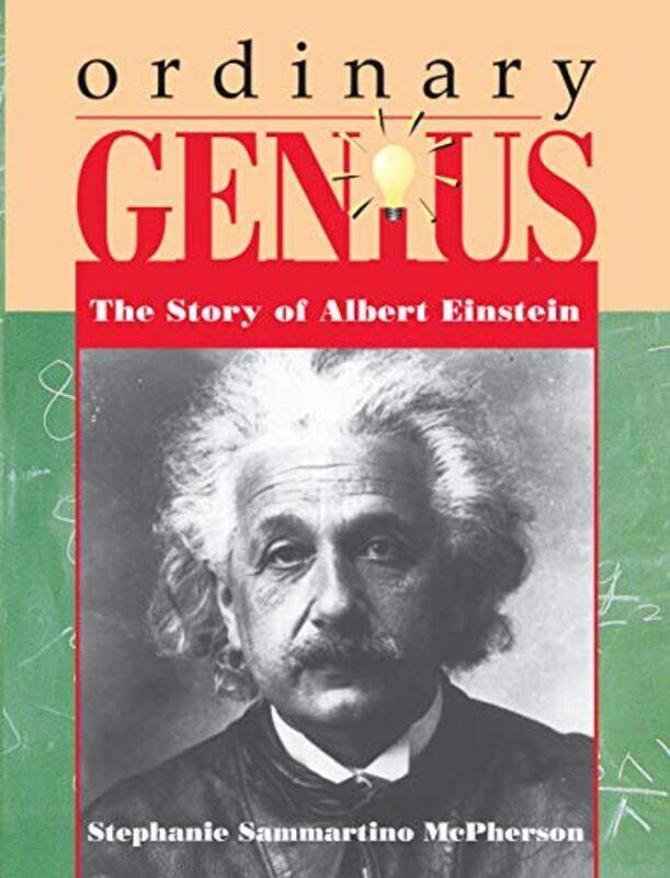 

Ordinary Genius Story Of Albert Einstein By Mcpherson S - Paperback