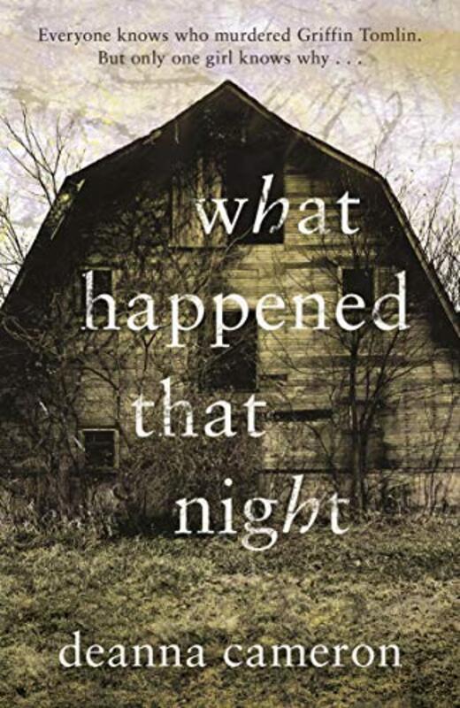 What Happened That Night by Deanna Cameron-Paperback