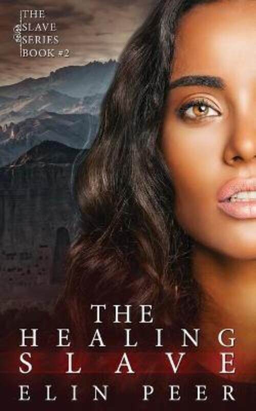 

Healing Slave,Paperback,ByElin Peer