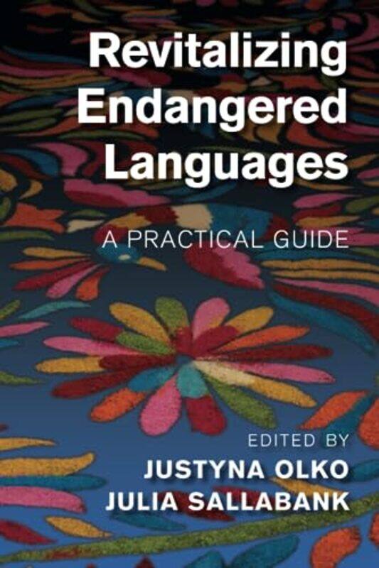 

Revitalizing Endangered Languages by Stacey Solomon-Paperback