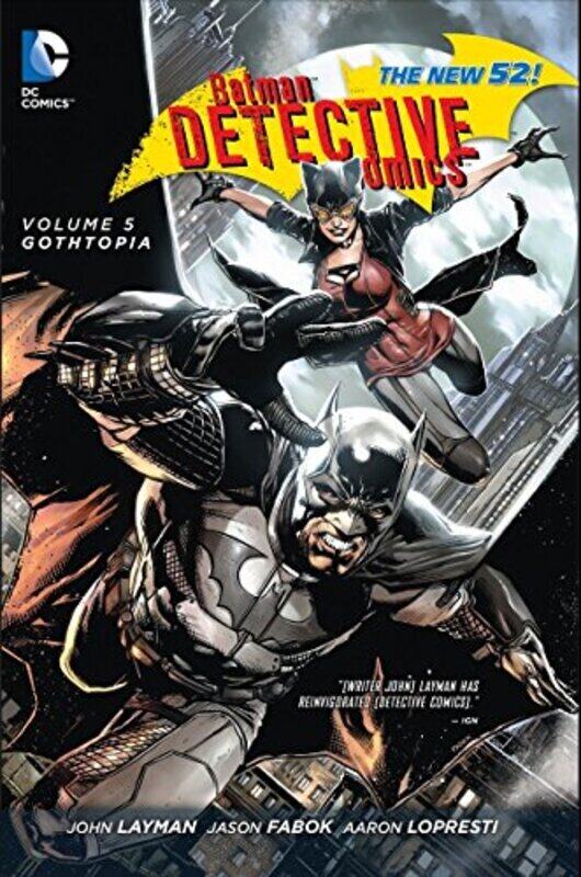 

Batman: Detective Comics Vol. 5: Gothtopia (The New 52), Hardcover Book, By: John Layman