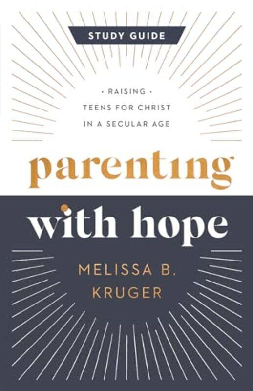 

Parenting With Hope Study Gd By Kruger Melissa B - Paperback