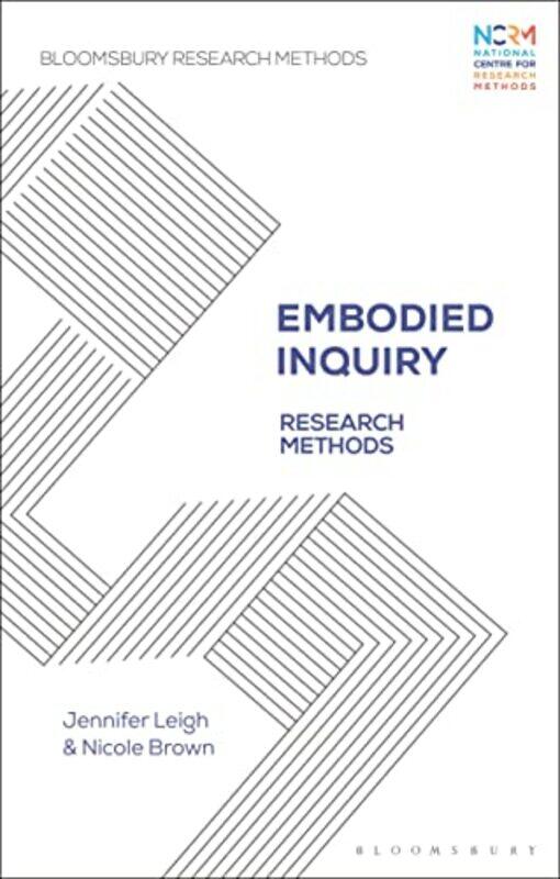 

Embodied Inquiry by Jennifer University of Kent, UK LeighNicole IOE, UCL’s Faculty of Education and Society, University College London, UK Brown-Paper