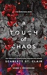 A Touch Of Chaos by Scarlett St. Clair - Paperback