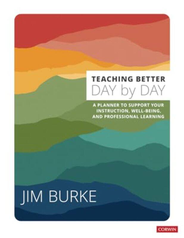 

Teaching Better Day by Day by Martin Milner-Paperback