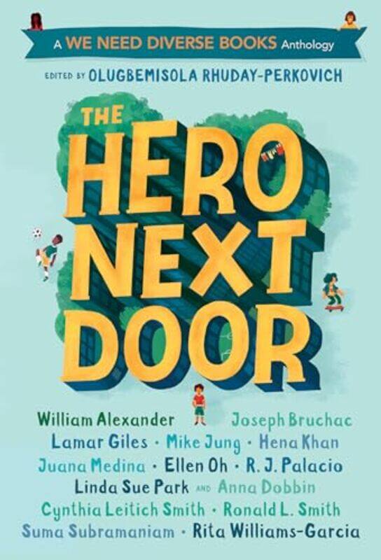 

The Hero Next Door by Olugbemisola Rhuday-Perkovich-Paperback