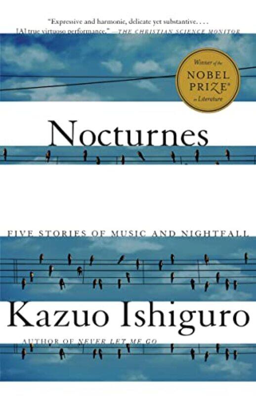 

Nocturnes: Five Stories of Music and Nightfall,Paperback,By:Ishiguro, Kazuo