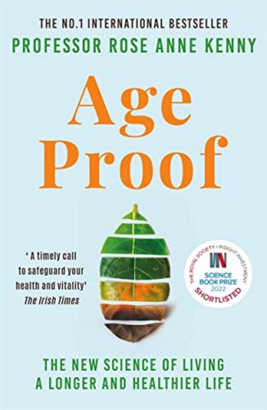 

Age Proof by Professor Rose Anne Kenny-Paperback