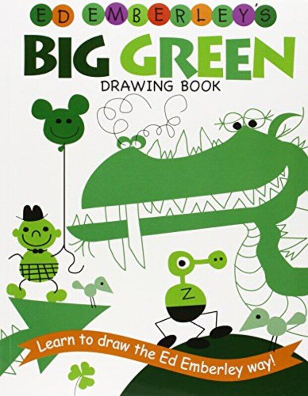 

Ed Emberleys Big Green Drawing Book by Emberley, Ed - Emberley, Ed-Paperback