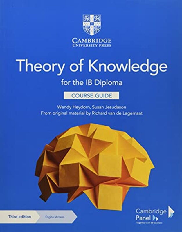 Theory of Knowledge for the IB Diploma Course Guide with Digital Access 2 Years by Heydorn Wendy Jesudason Susan van de Lagemaat Richard Paperback