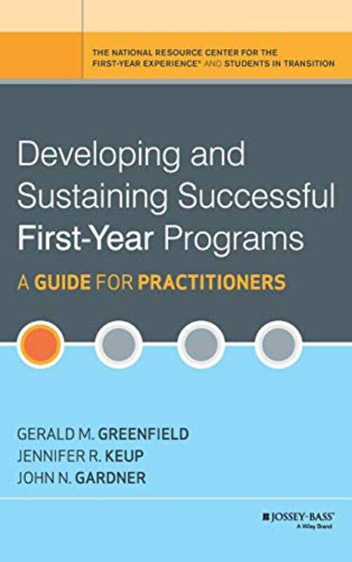 

Developing and Sustaining Successful FirstYear Programs by Chester E Jr FinnAndrew E Scanlan-Hardcover