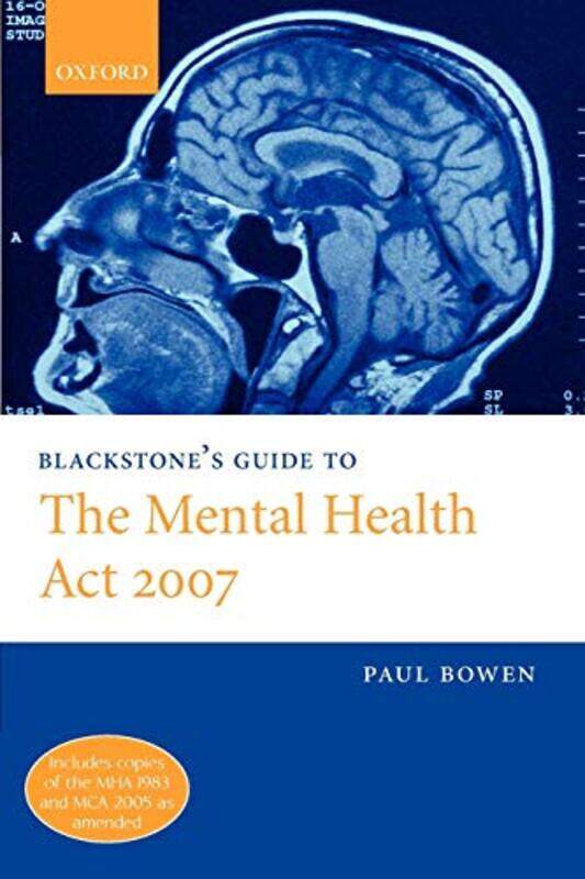 

Blackstones Guide to the Mental Health Act 2007 by Jennifer Jennifer Licate LicateSuzanne Suzanne Beaky Beaky-Paperback