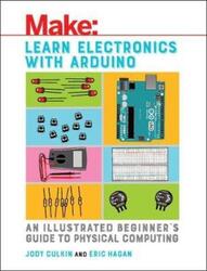 Learn Electronics with Arduino.paperback,By :Culkin Jody