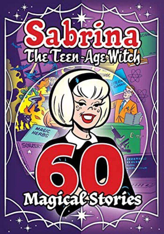 

Sabrina 60 Magical Stories by Archie Superstars-Paperback