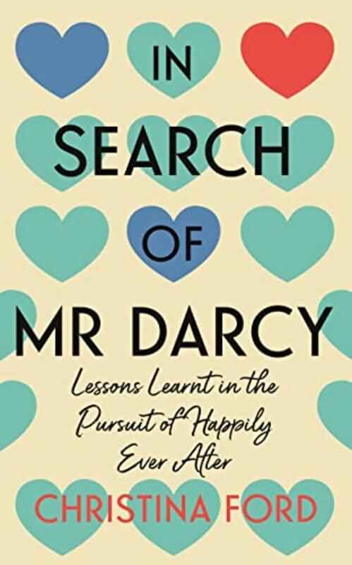 

In Search of Mr Darcy by Christina Ford -Paperback