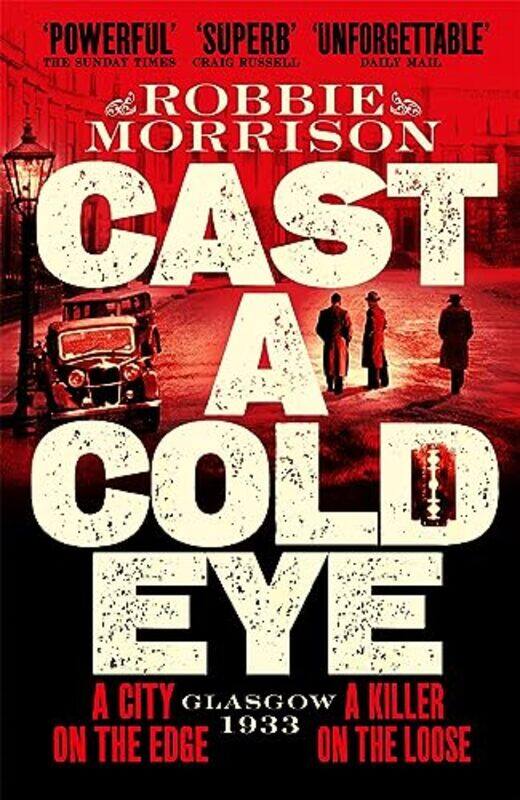 

Cast a Cold Eye by Robbie Morrison-Paperback