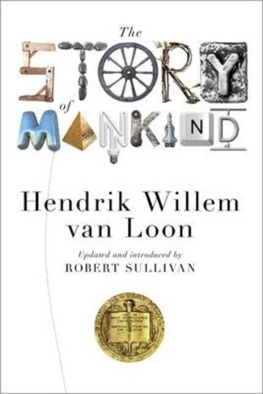 

The Story of Mankind, Paperback Book, By: Hendrik Willem Van Loon