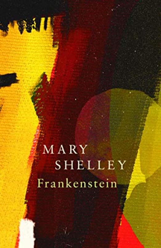 Frankenstein; Or, The Modern Prometheus (Legend Classics) , Paperback by Shelley, Mary