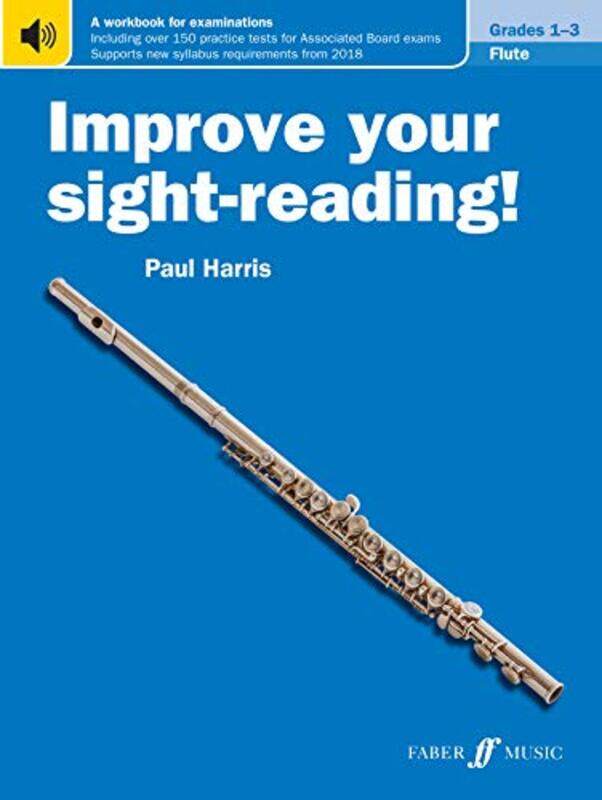 

Improve your sightreading Flute Grades 13 by Paul Harris-Paperback