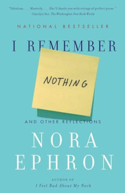 

I Remember Nothing By Ephron Nora - Paperback