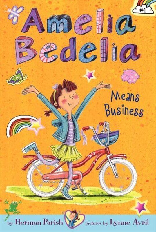 

Amelia Bedelia Chapter Book #1 Amelia Bedelia Means Business by Herman Parish Paperback