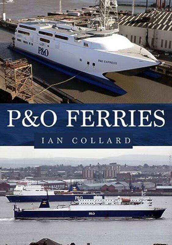 

P&O Ferries by Viviana Fanelli-Paperback