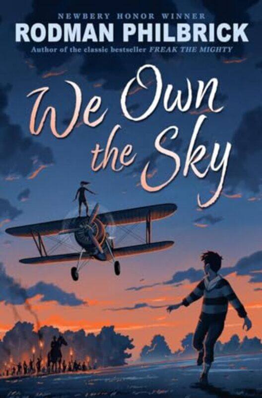 

We Own The Sky by Philbrick, Rodman - Hardcover