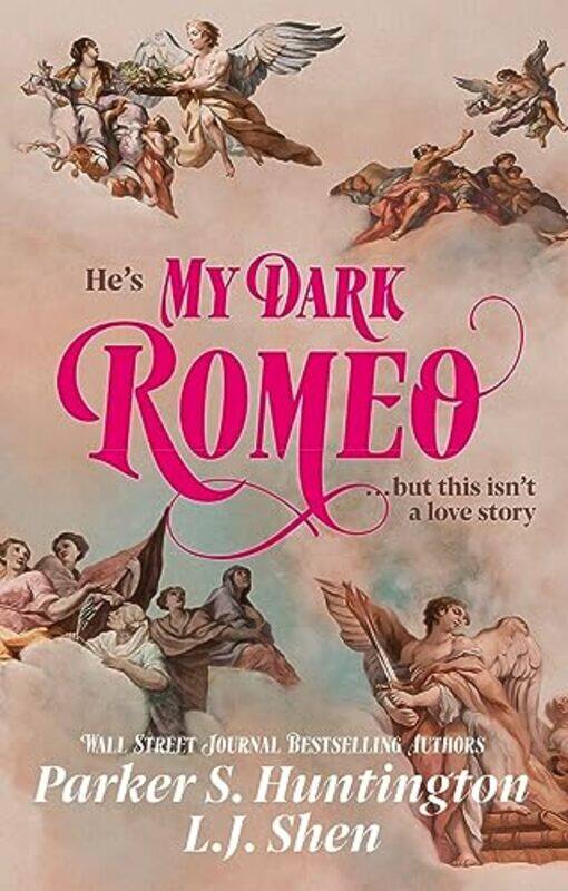 

My Dark Romeo The Unputdownable Billionaire Romance Tiktok Cant Stop Reading! by Shen, L.J. - Huntington, Parker S. Paperback